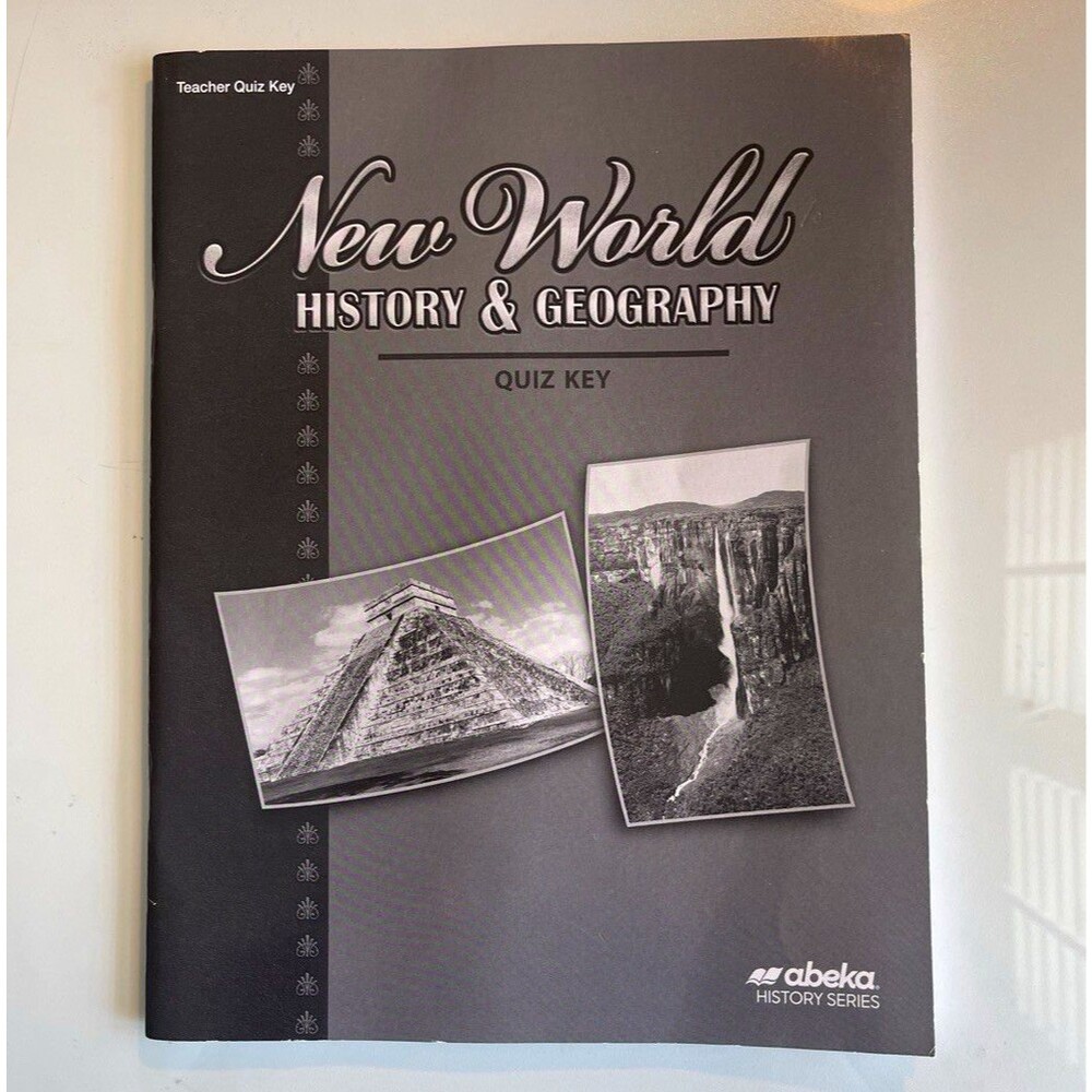 Abeka New World History & Geography Quizzes Teacher Key Paperback 2003 15762714